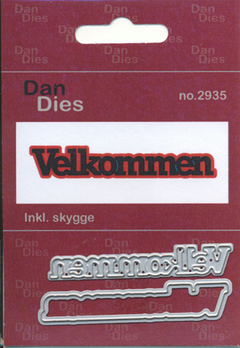 Dies Dan dies Velkommen mellem m/skygge