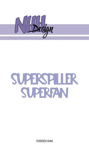 NHH Design die NHHD1046 “Superspiller & Superfan”