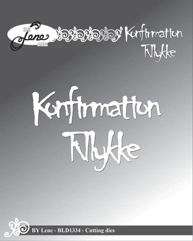 BY LENE DIES "Konfirmation & Tillykke"