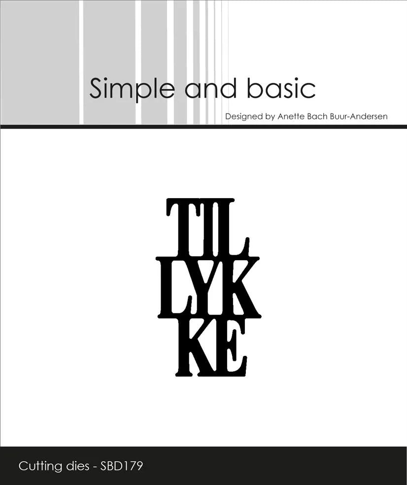 Simple and Basic - Die - Tillykke