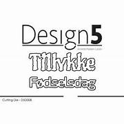 Die Design5 tekst med tillykke og fødselsdag